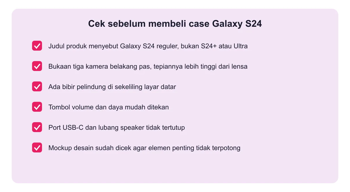 Daftar periksa sebelum membeli case Samsung Galaxy S24